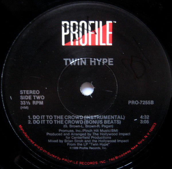 Twin Hype : Do It To The Crowd (12", Single)