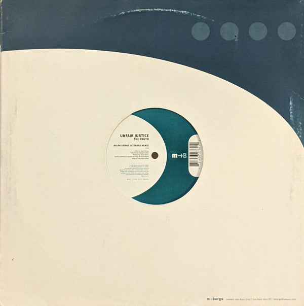 Unfair Justice : The Truth (12")
