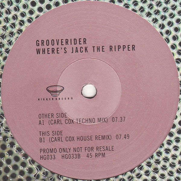 Grooverider : Where's Jack The Ripper (Remixes By Carl Cox) (12", Promo)