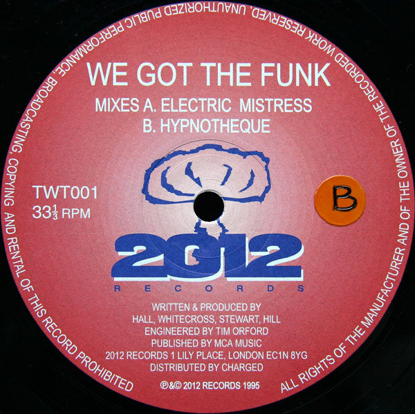 Mike Twangling : We Got The Funk (12")