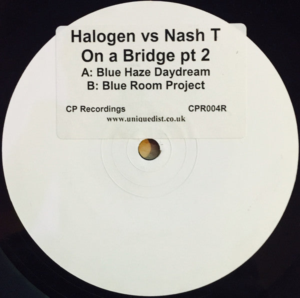 Halogen (3) Vs Nash T : On A Bridge Pt 2 (12", Promo, W/Lbl, Sti)