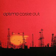 Optimo : Caste Out (12")