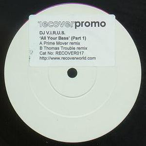 DJ V.I.R.U.S.* : All Your Bass (12", Promo, W/Lbl, Par)