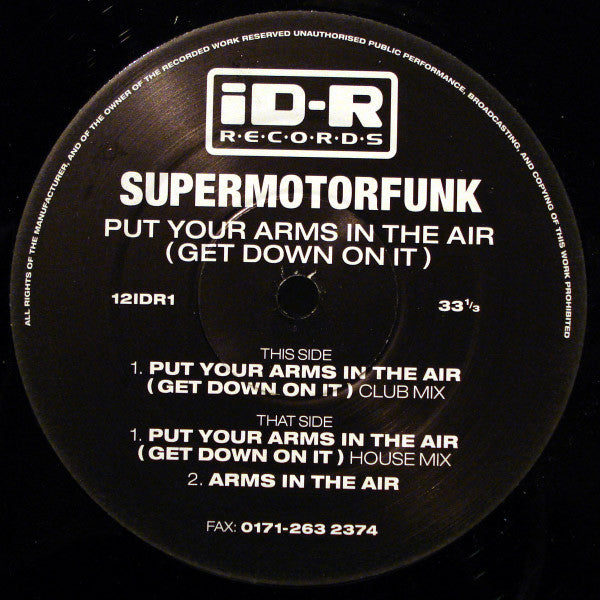 Super Moto Funk : Put Your Arms In The Air (Get Down On It) (12")