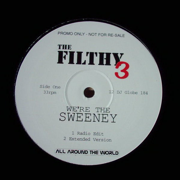 The Filthy 3 : We're The Sweeney (12", Promo)
