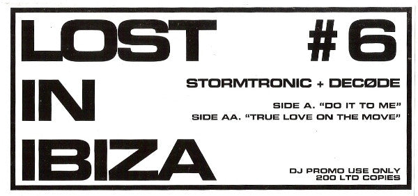Stormtronic & Decode (4) : Do It To Me / True Love On The Move (12", Promo, W/Lbl)