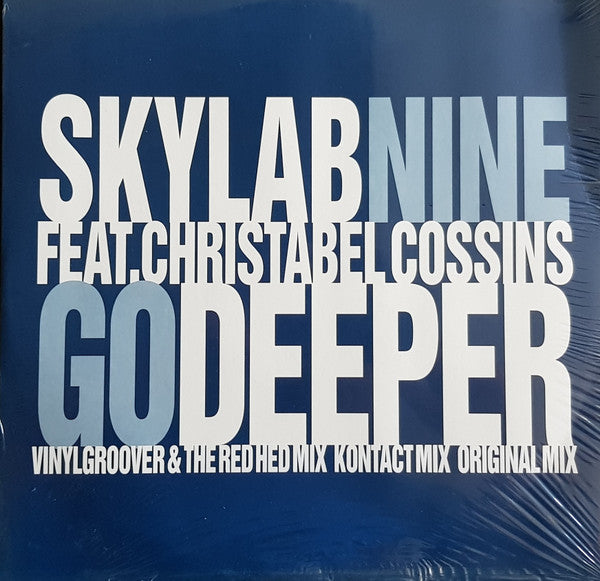 Skylab Nine Feat. Christabel Cossins : Go Deeper (12")