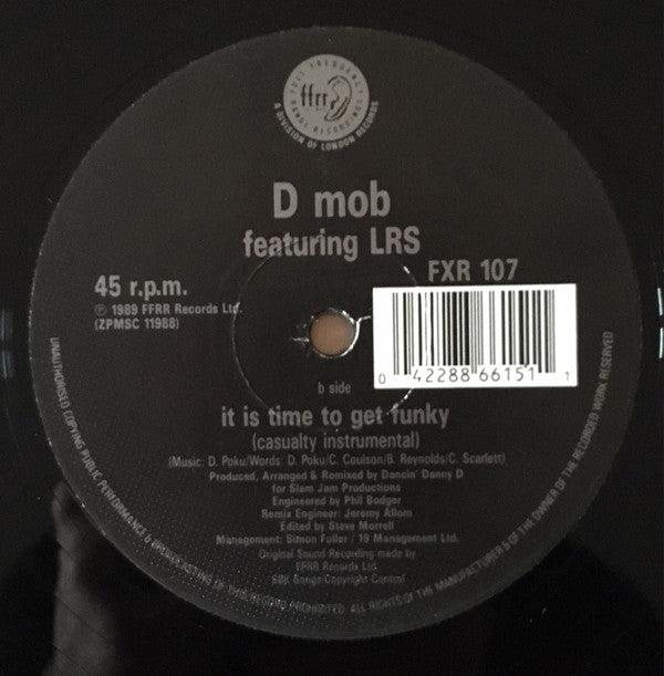 D•Mob* Featuring L•R•S•* & D•C•Sarome* : It Is Time To Get Funky•The Casualty Remix (12")