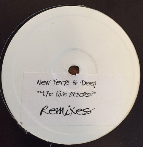 New York & Deep : The Live Tracks (Remixes) (12", W/Lbl)
