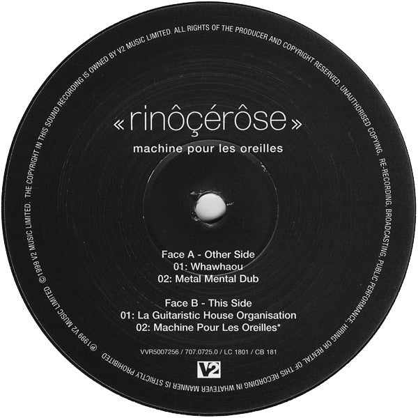 Rinôçérôse : Machine Pour Les Oreilles (12")