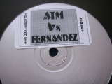 ATM Vs Fernandez : Kickin It (12", W/Lbl)
