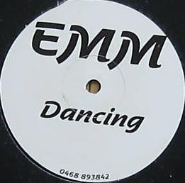 EMM* : Dancing (12", S/Sided, Promo, W/Lbl)