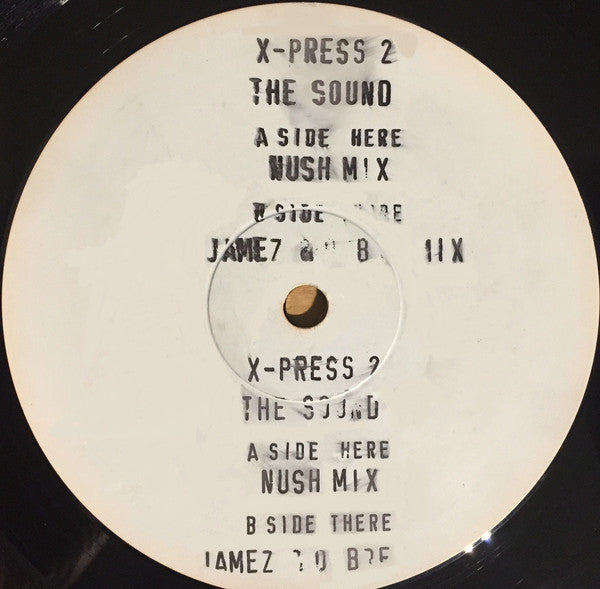 X-Press 2 : The Sound (Remixes) (12", W/Lbl, Sta)