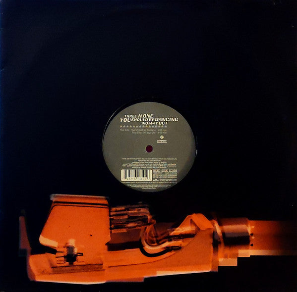 Three 'N One : You Should Be Dancing / No Way Out (12")