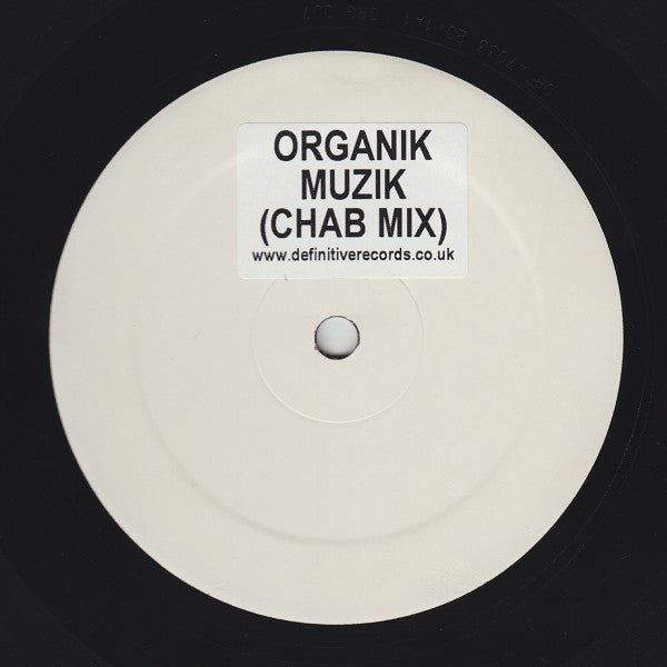 Organik (4) : Muzik (Chab Mix) (12", S/Sided, W/Lbl, Sti)