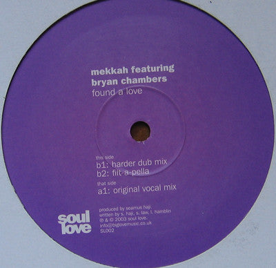 Mekkah Featuring Bryan Chambers : Found A Love (12")