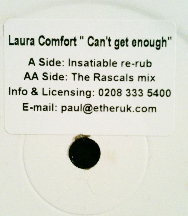 Laura Comfort : Can't Get Enough (12", W/Lbl)