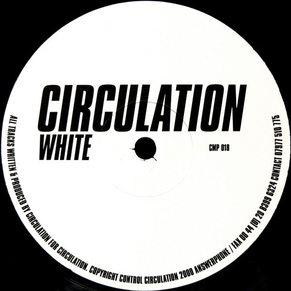 Circulation : White (12")