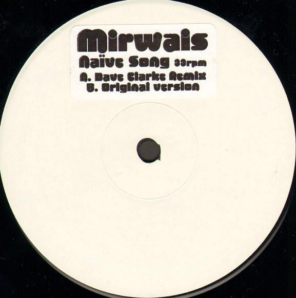 Mirwais : Naive Song (12", Promo, W/Lbl)