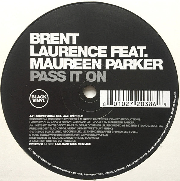 Brent Laurence Featuring Maureen Parker : Pass It On (12")