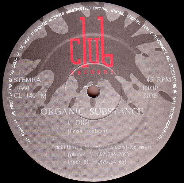 Organic Substance : Drip (12")