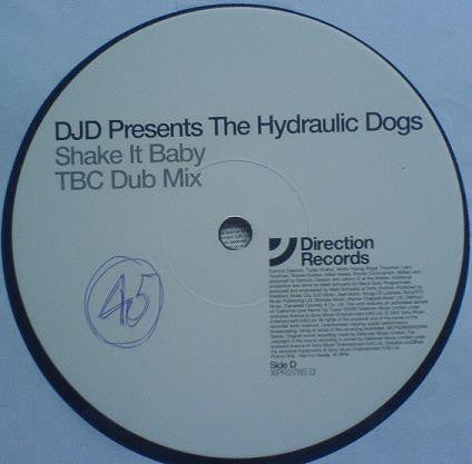 The Hydraulic Dogs : Shake It Baby (2x12", Single, Promo)