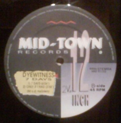 Dyewitness : Seven Days (12", M/Print)
