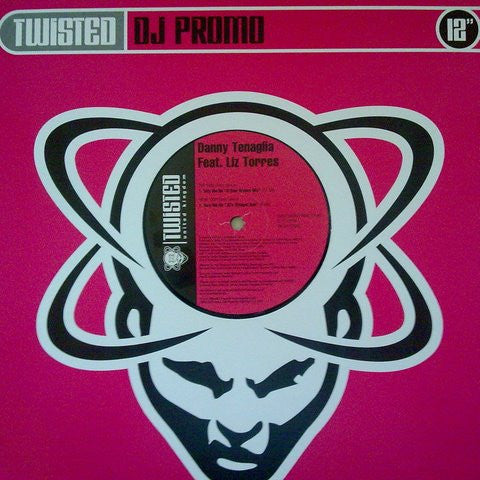 Danny Tenaglia Feat. Liz Torres : Turn Me On (12", Promo)