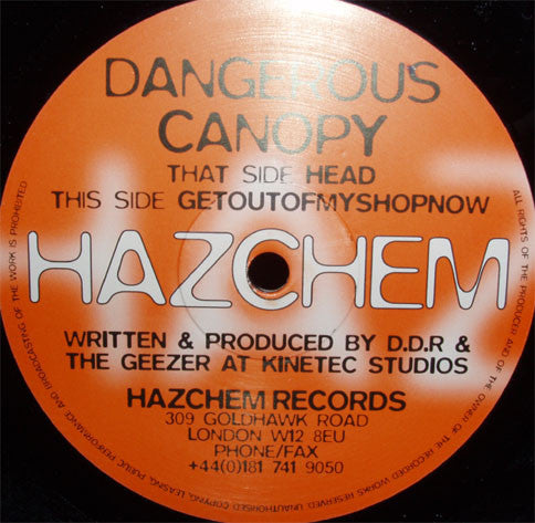 Dangerous Canopy : Head / Getoutofmyshopnow (12")