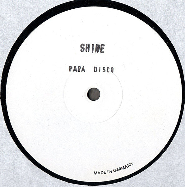 Paradisco : Shine (12", W/Lbl)