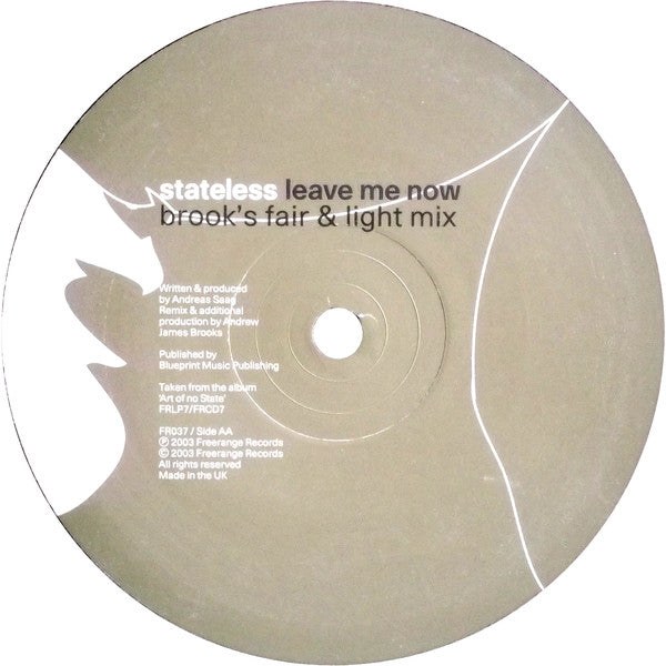 Stateless : Leave Me Now (Swell Session & Brooks Remixes) (12")