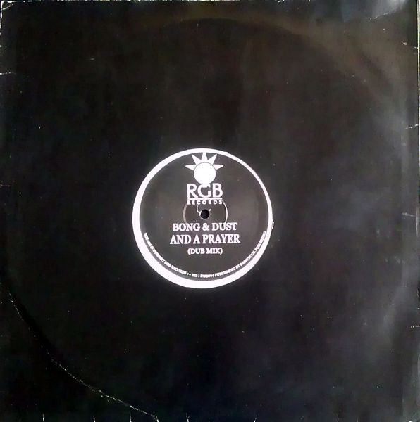 Bong & Dust : And A Prayer (12", Promo)
