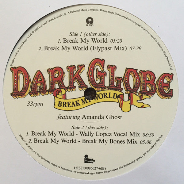 Dark Globe Featuring Amanda Ghost : Break My World (12", Single)