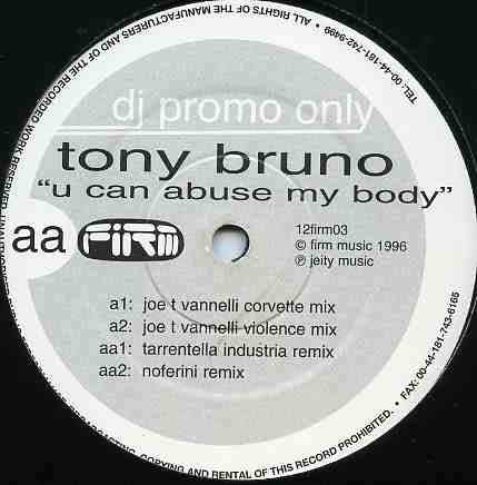 Tony Bruno : U Can Abuse My Body (12", Promo)