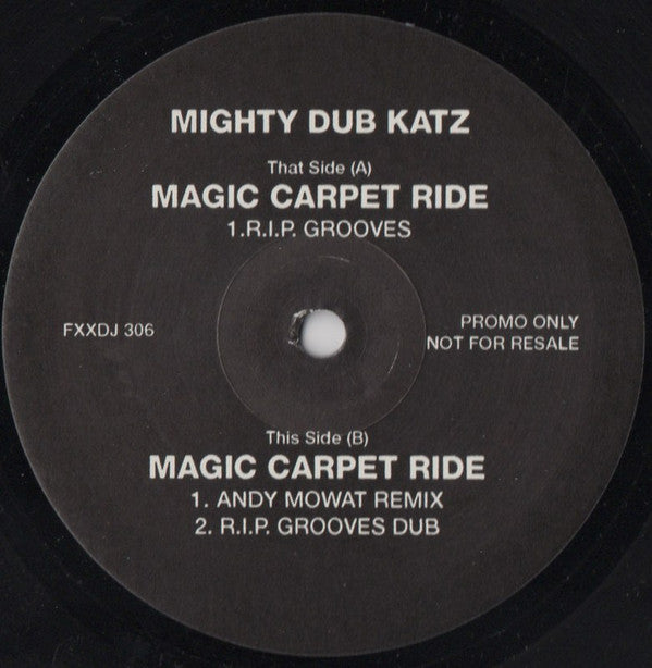 Mighty Dub Katz : Magic Carpet Ride (12", Promo)