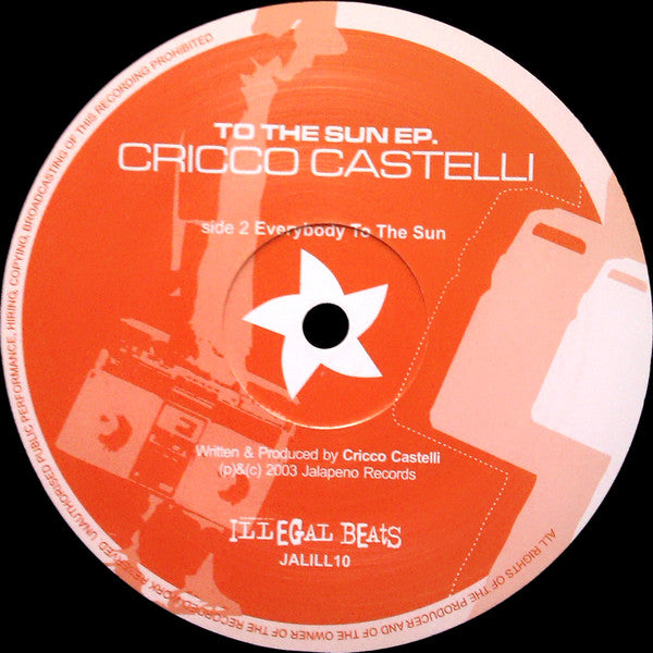 Cricco Castelli : To The Sun EP (12", EP)