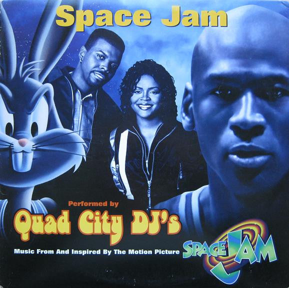 Quad City DJ's : Space Jam (12")