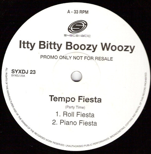 Itty Bitty Boozy Woozy : Tempo Fiesta (12", Promo)