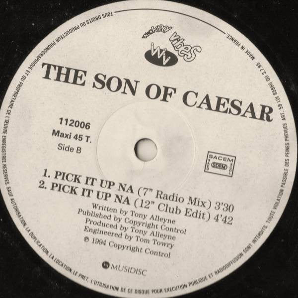 The Son Of Caesar : Pick It Up Na (12", Maxi)