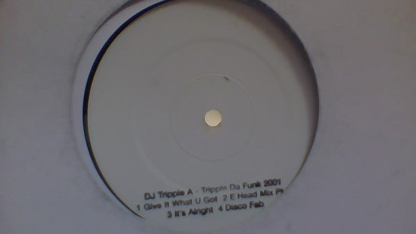 DJ Tripple A : Tripple Da Funk 2001 (12", EP, W/Lbl)