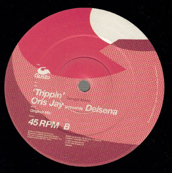 Oris Jay Presents Delsena : Trippin (Garage Mixes) (12")
