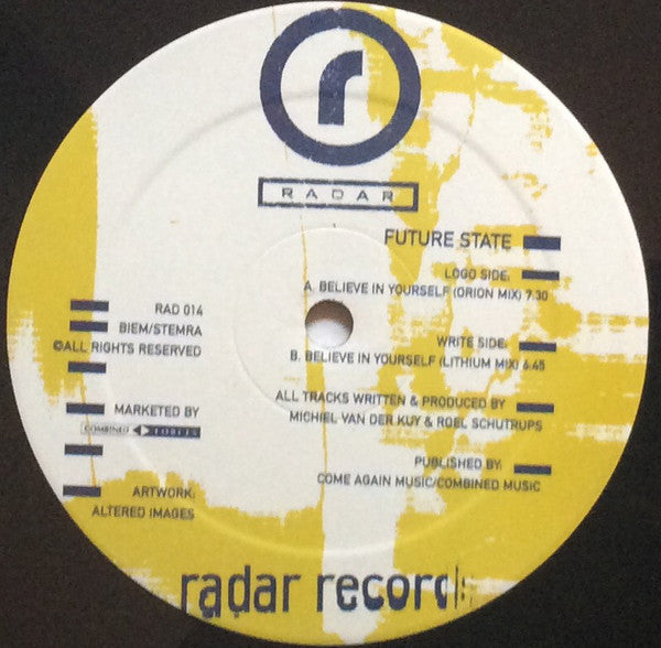 Future State : Believe In Yourself (12")