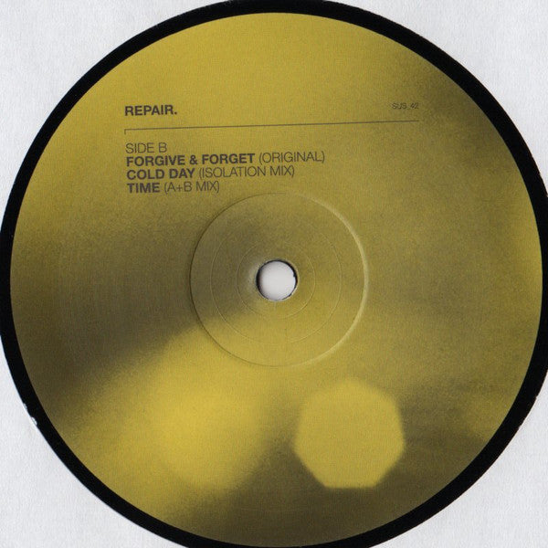 Repair : Forgive & Forget (12")