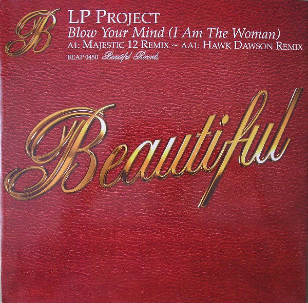 LP Project : Blow Your Mind (I Am The Woman) (12")