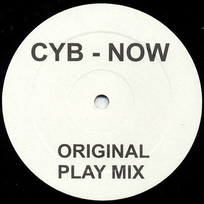 CYB* : Now (The Cosmic Gate Remix Part 1) (12")