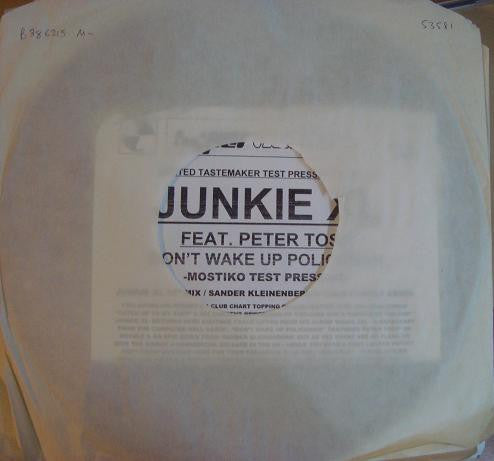 Junkie XL Featuring Peter Tosh & Friends : Don't Wake Up Policeman (12", TP, W/Lbl)