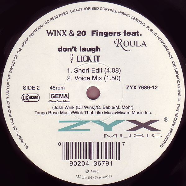 Josh Wink & 20 Fingers Feat. Roula : Don't Laugh But Lick It (12")