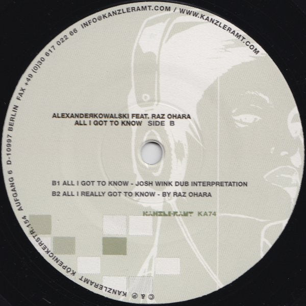 Alexander Kowalski Feat. Raz Ohara : All I Got To Know (12")