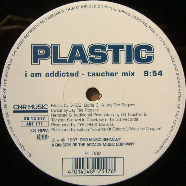 Plastic (18) : I Am Addicted (12")