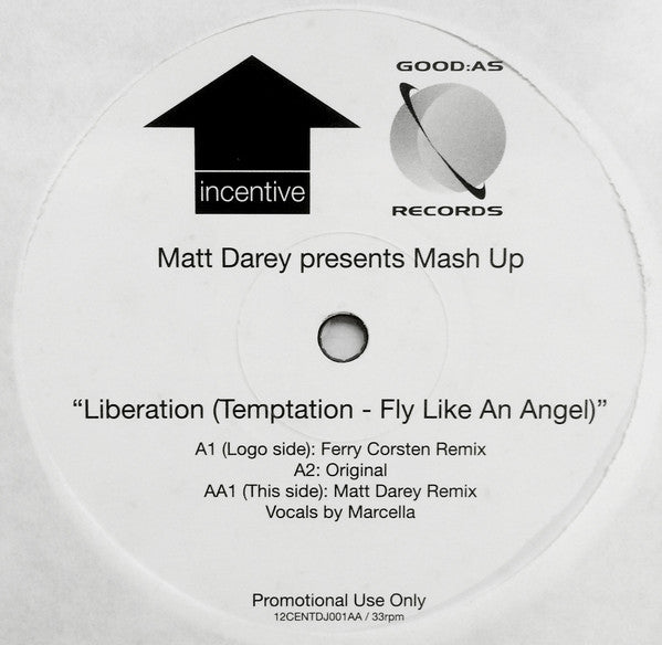 Matt Darey presents Mash Up : Liberation (Temptation - Fly Like An Angel) (12", Promo)